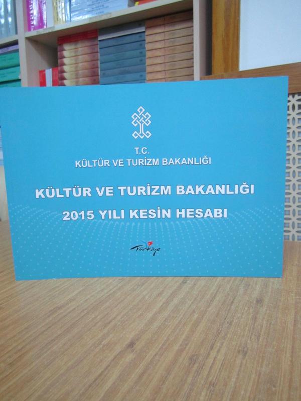 T.C. Kültür ve Turizm Bakanlığı 2015 Yılı Kesin Hesabı
