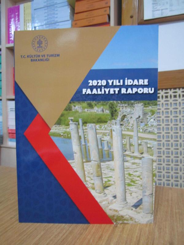 T.C. Kültür ve Turizm Bakanlığı 2020 Yılı İdare Faaliyet Raporu