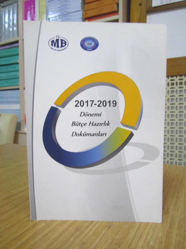 T.C. Maliye Bakanlığı BÜMKO 2017 - 2019 Dönemi Bütçe Hazırlık Dokümanları