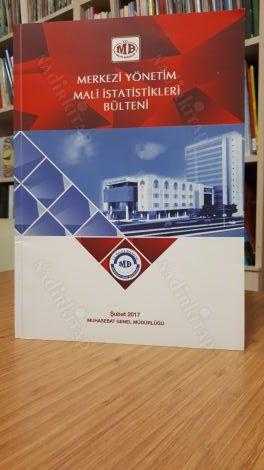 T.C. Maliye Bakanlığı Muhasebat Genel Müdürlüğü - Merkezi Yönetim Mali İstatistikleri Bülteni - Şubat 2017