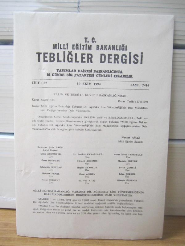 T.C. MİLLİ EĞİTİM BAKANLIĞI TEBLİĞLER DERGİSİ - 10 EKİM 1994 - 57.CİLT SAYI: 2416