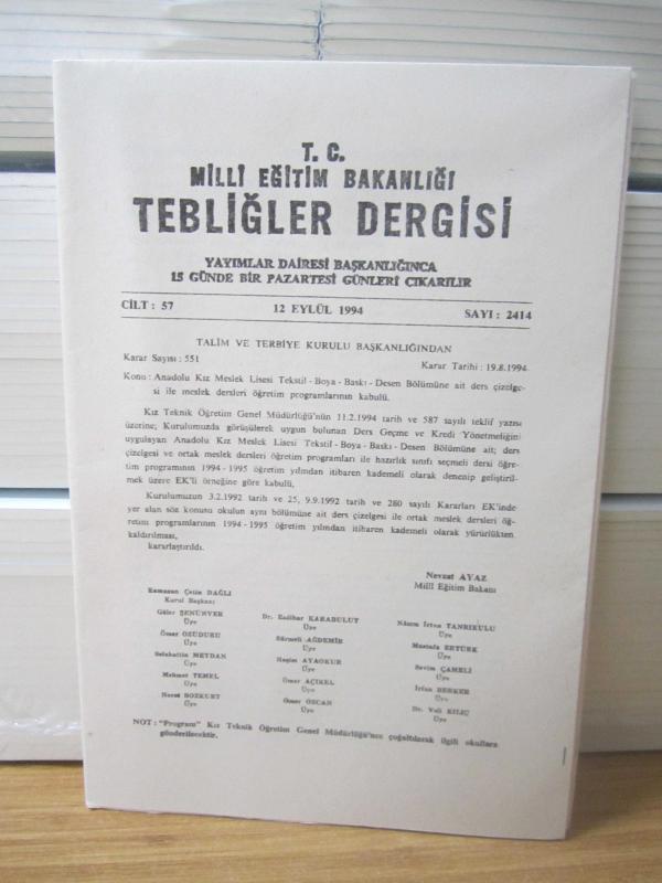 T.C. MİLLİ EĞİTİM BAKANLIĞI TEBLİĞLER DERGİSİ - 12 EYLÜL 1994 - 57.CİLT SAYI: 2414