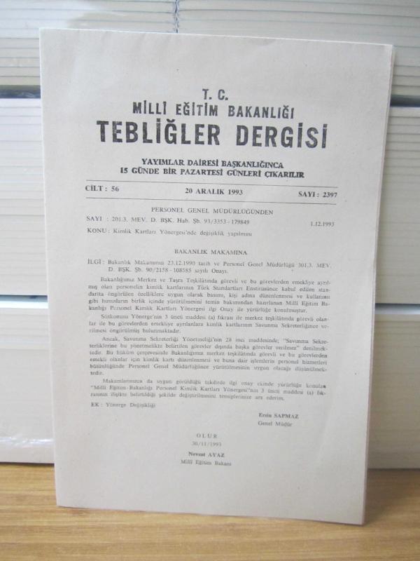 T.C. MİLLİ EĞİTİM BAKANLIĞI TEBLİĞLER DERGİSİ - 20 ARALIK 1993 - 56.CİLT SAYI: 2397