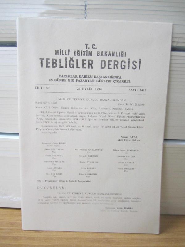 T.C. MİLLİ EĞİTİM BAKANLIĞI TEBLİĞLER DERGİSİ - 26 EYLÜL 1994 - 57.CİLT SAYI: 2415