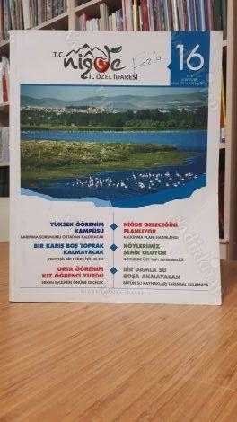 T.C. NİĞDE İL ÖZEL İDARESİ DERGİSİ - Yıl 6 Sayı 15-16 - Eylül 2014-Nisan 2015