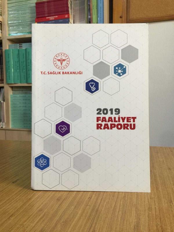 T.C. Sağlık Bakanlığı 2019 Faaliyet Raporu