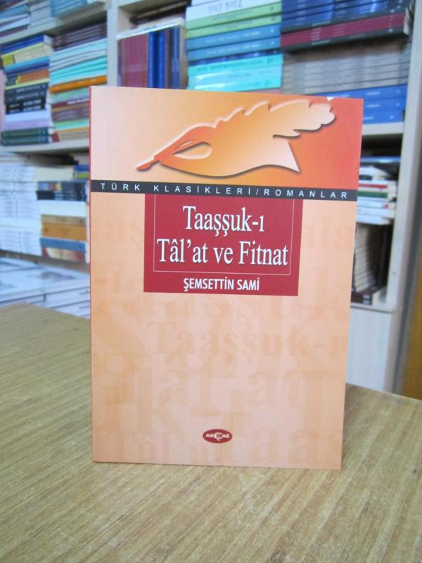 Taaşşuk-ı Talat ve Fitnat - Şemsettin Sami