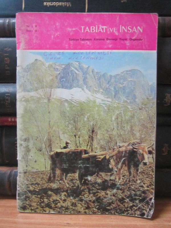 Tabiat ve İnsan Dergisi - Sayı 2 - Haziran 1975 - Türkiye Tabiatını Koruma Cemiyeti