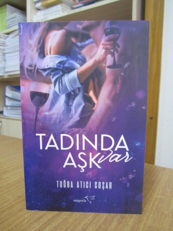 Tadında Aşk Var - Tuğba Atıcı Coşar