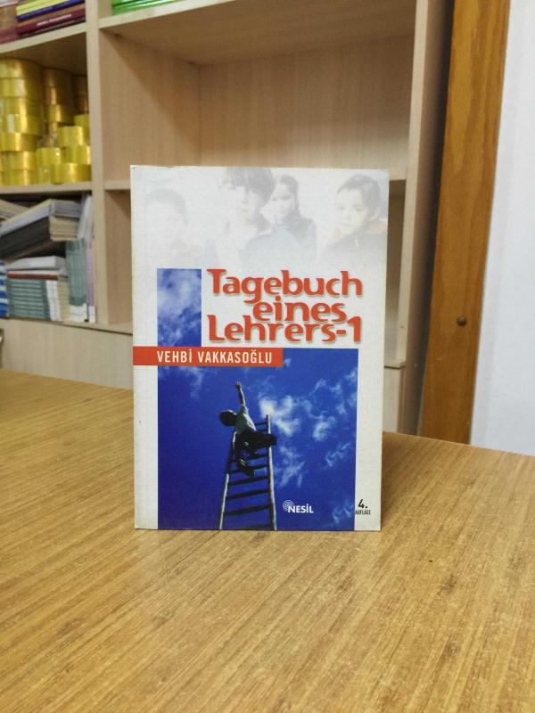 Tagebuch eines Lehrers 1 - Vehbi Vakkasoğlu