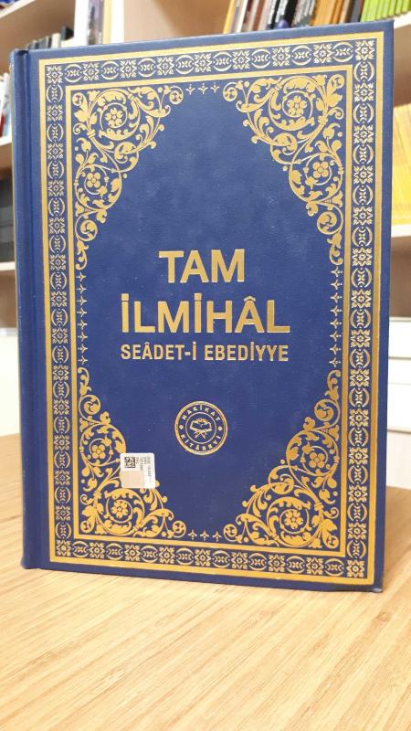 Tam İlmihal Seadet-i Ebediyye