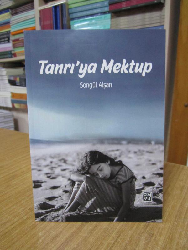 Tanrı'ya Mektup - Songül Alşan