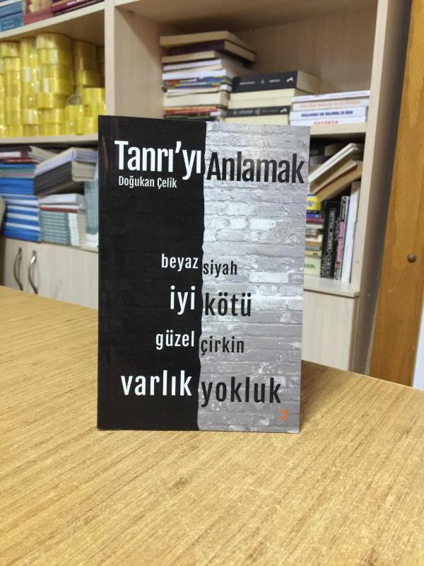 Tanrı'yı Anlamak - Doğukan Çelik