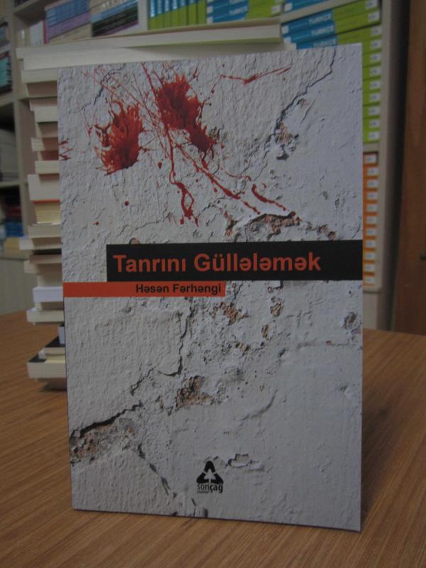 Tanrını Güllelemek
