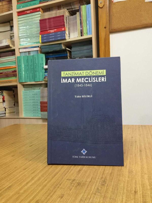 Tanzimat Dönemi İmar Meclisleri (1845-1846)