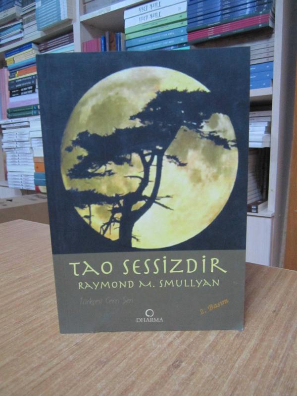 Tao Sessizdir - Raymond M. Smullyan [2.Baskı]