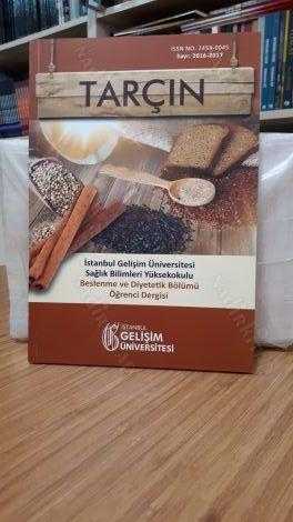 TARÇIN İstanbul Gelişim Üniversitesi Sağlık Bilimleri Yüksekokulu Beslenme ve Diyetetik Bölümü Öğrenci Dergisi 2016-2017