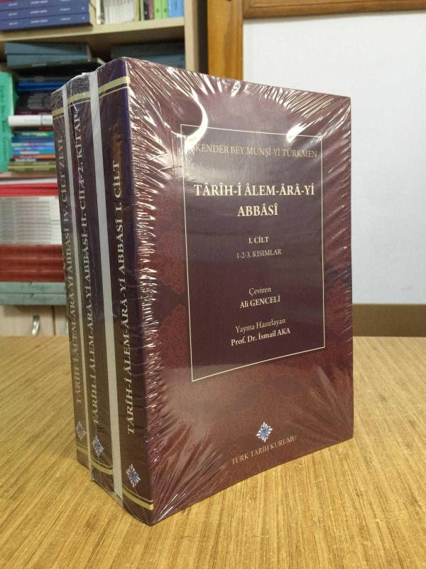 Tarih-i Alem-Ara-yi Abbasi I-IV. Cilt (Takım) - İskender Bey Münşi-yi Türkmen & Muhammed Yusuf Vale-i İsfahani