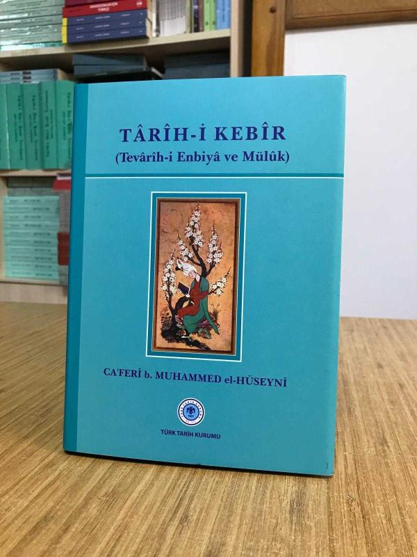 TARİH-İ KEBİR (Tevarih-i Enbiya ve Müluk) - Caferi b. Muhammed el-Hüseyni [Ciltli - Şömizli]