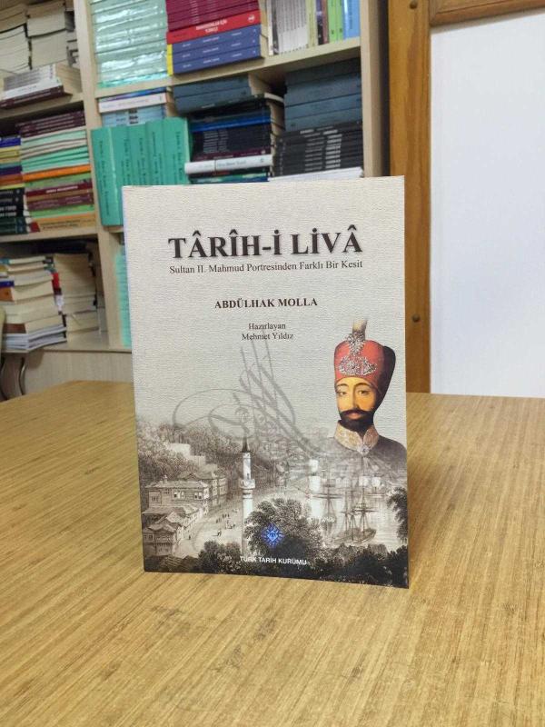 TARİH-İ LİVA Sultan II. Mahmud Portresinden Farklı Bir Kesit