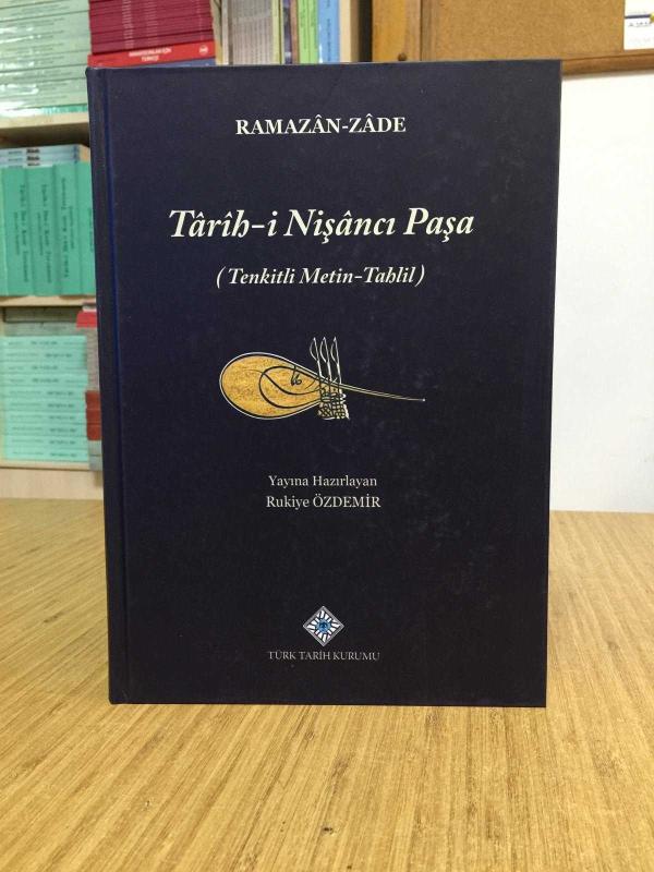 Tarih-i Nişancı Paşa (Tenkitli Metin-Tahlil) Ramazan-zade [Ciltli]