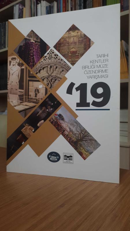 Tarihi Kentler Birliği Müze Özendirme Yarışması 2019