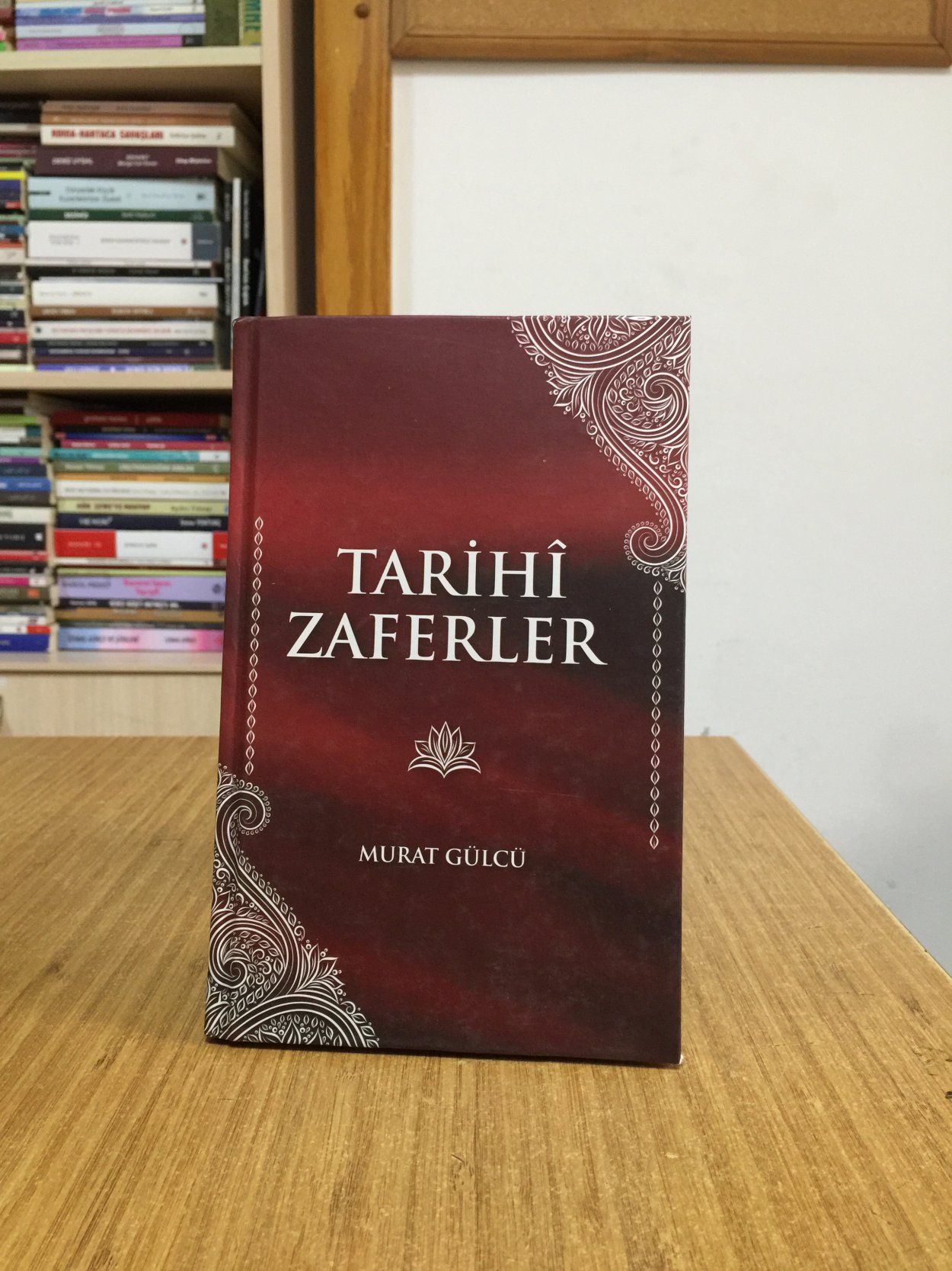 Tarihi Zaferler - Murat Gülcü [Ciltli]
