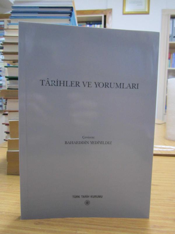 Tarihler ve Yorumları