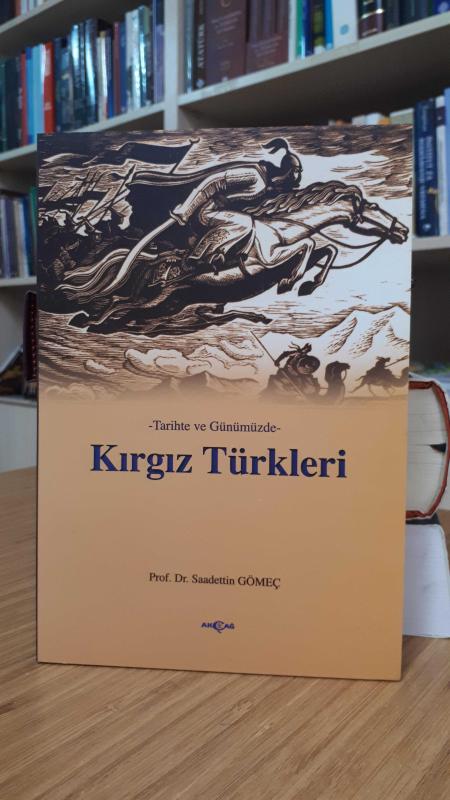 Tarihte ve Günümüzde Kırgız Türkleri