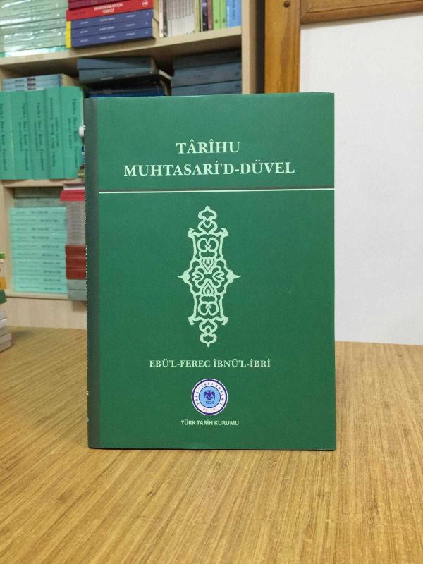 Tarihu Muhtasari'd-Düvel - Ebü'l-Ferec İbnü'l-İbri [ Ciltli - Şömizli ]