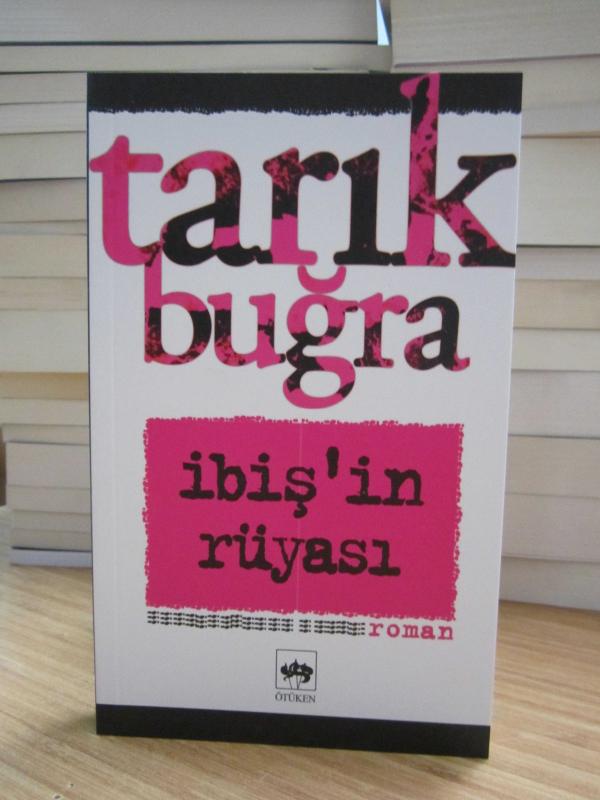 Tarık Buğra - İbiş'in Rüyası (Roman)