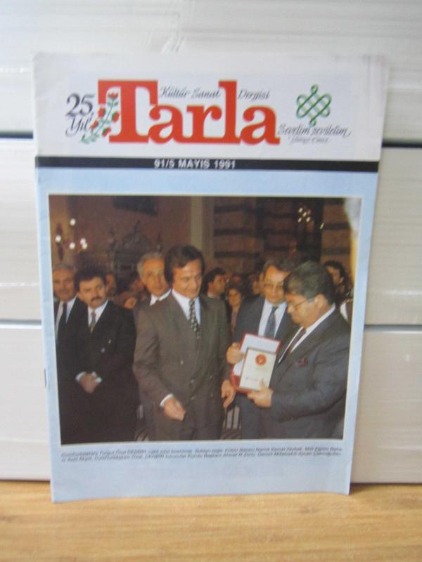 TARLA Kültür ve Sanat Dergisi - Yıl 25 Sayı 91/5 - Mayıs 1991