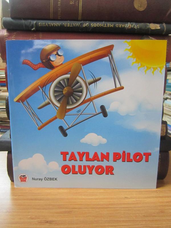 Taylan Pilot Oluyor