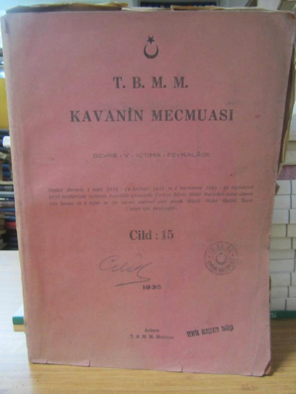 TBMM Kavanin Mecmuası Cilt 15 Devre V İçtima Fevkalede 1935