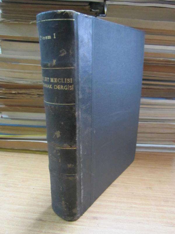 TBMM Tutanak Dergisi Cilt 1 Dönem 1 Toplantı 1 - 26 10 1961 Tarihli Birinci Birleşimden 15 1 1962 Tarihli Otuzüçüncü Birleşime Kadar -Ciltli