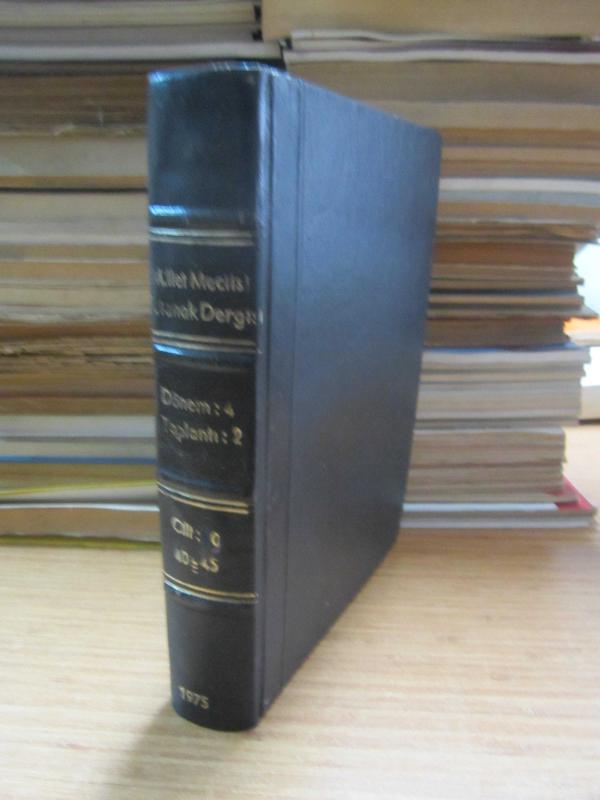 TBMM Tutanak Dergisi Cilt 9 Dönem 4 Toplantı 2 -17 2 1975 Tarihli 40 ncı Birleşimden 22 2 1975 Tarihli 45 nci Birleşime Kadar - Ciltli