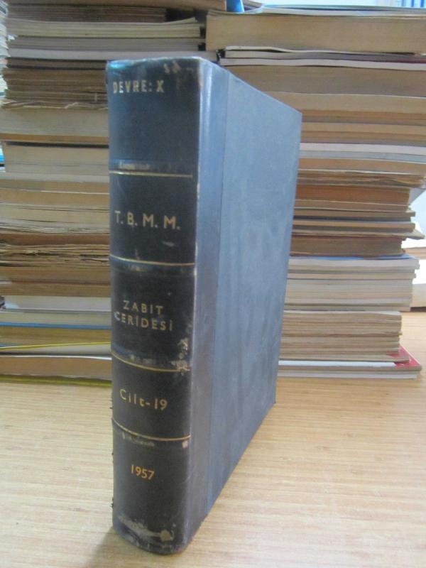 TBMM Zabıt Ceridesi Cilt 19 Devre X İçtima 3 - Ciltli