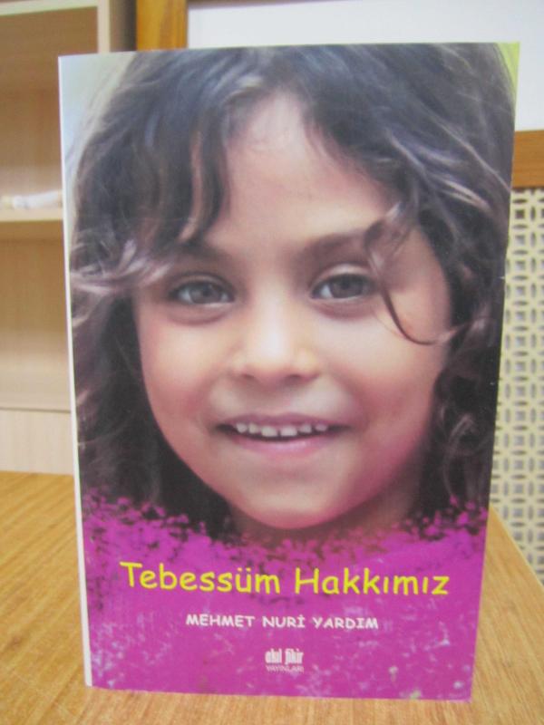 Tebessüm Hakkımız - Mehmet Nuri Yardım