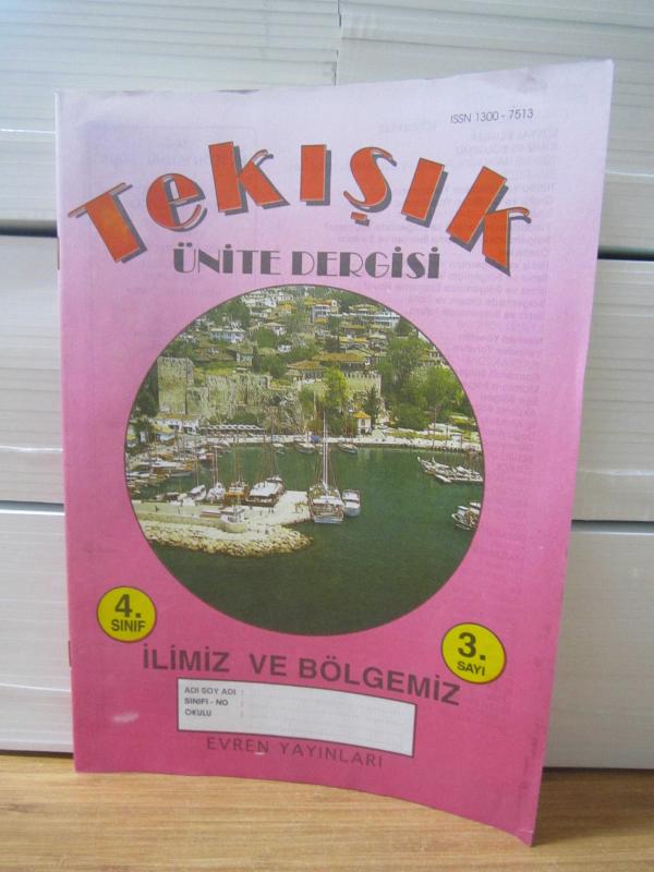 Tek Işık Ünite Dergisi - 4.Sınıf - 3.Sayı - Evren Yayınları