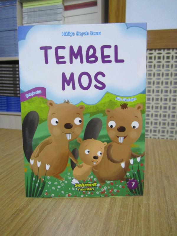 Tembel Mos - Hikaye Sepeti Serisi 7 Çalışkanlık