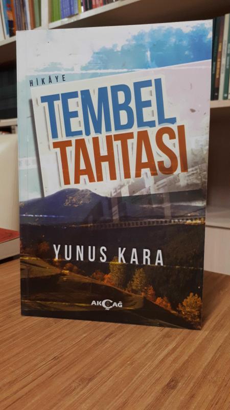 Tembel Tahtası - Yunus Kara