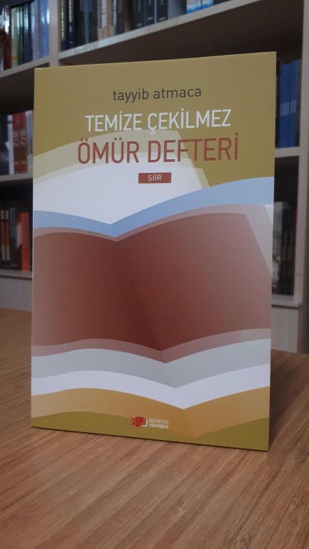 Temize Çekilmez Ömür Defteri