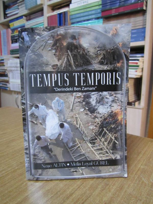 TEMPUS TEMPORIS Derindeki Ben Zamanı - Neşe Altın & Melis Leyal Gürel