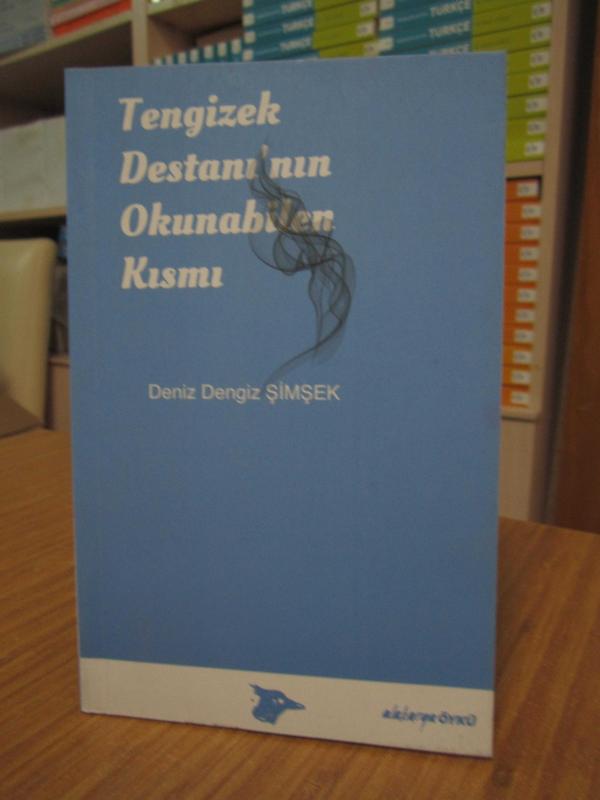 Tengizek Destanı'nın Okunabilen Kısmı