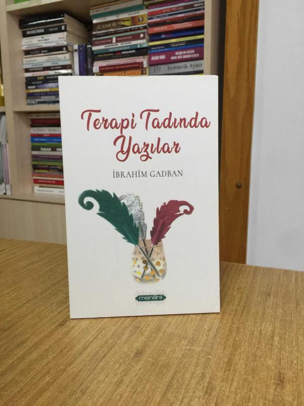 Terapi Tadında Yazılar - İbrahim Gadban