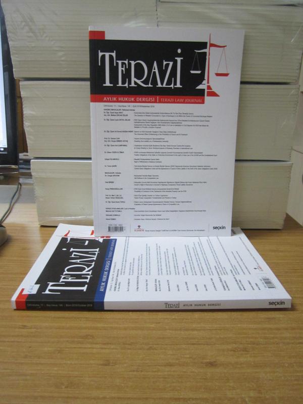 TERAZİ Aylık Hukuk Dergisi - 145.Sayı (Eylül 2018) ve 146.Sayı (Ekim 2018) TAKIM
