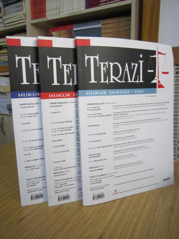 TERAZİ Aylık Hukuk Dergisi - 2022 Yılı 3 Sayı TAKIM (Sayılar: 192-193-194)