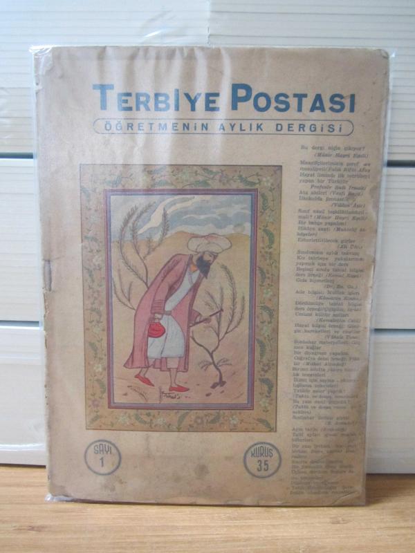 TERBİYE POSTASI Öğretmenin Aylık Dergisi - Sayı 1 - İlk Teşrin 1941