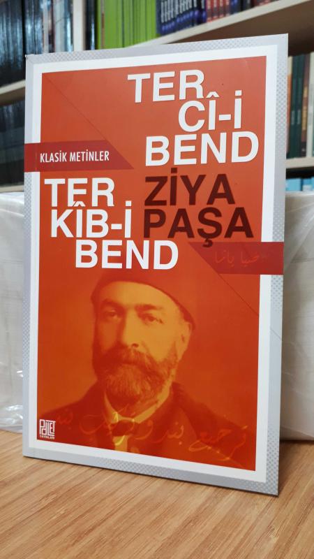 Terci-i Bend ve Terkib-i Bend ZİYA PAŞA