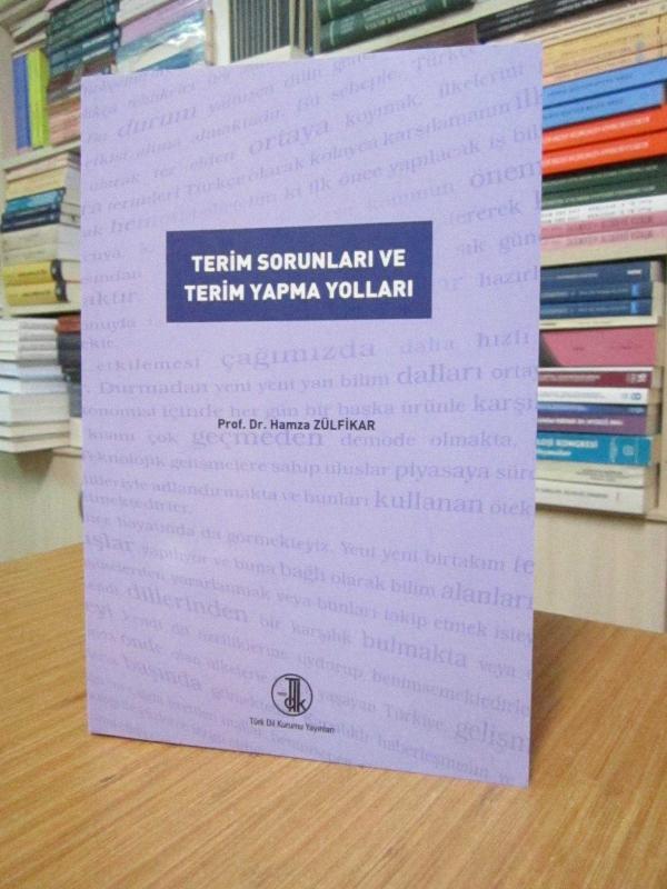 Terim Sorunları ve Terim Yapma Yolları